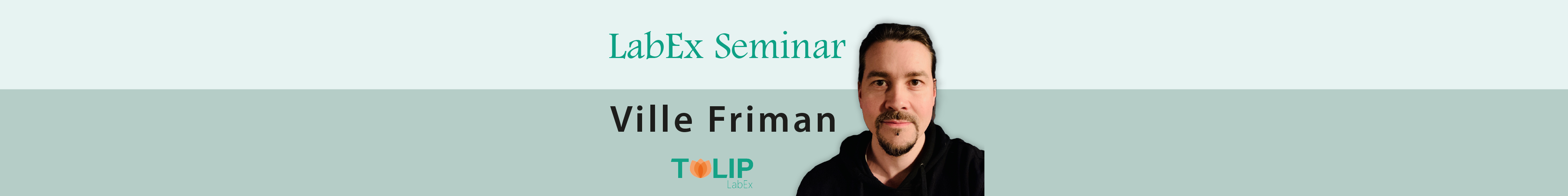 Seminaire LabEx : Ville Friman